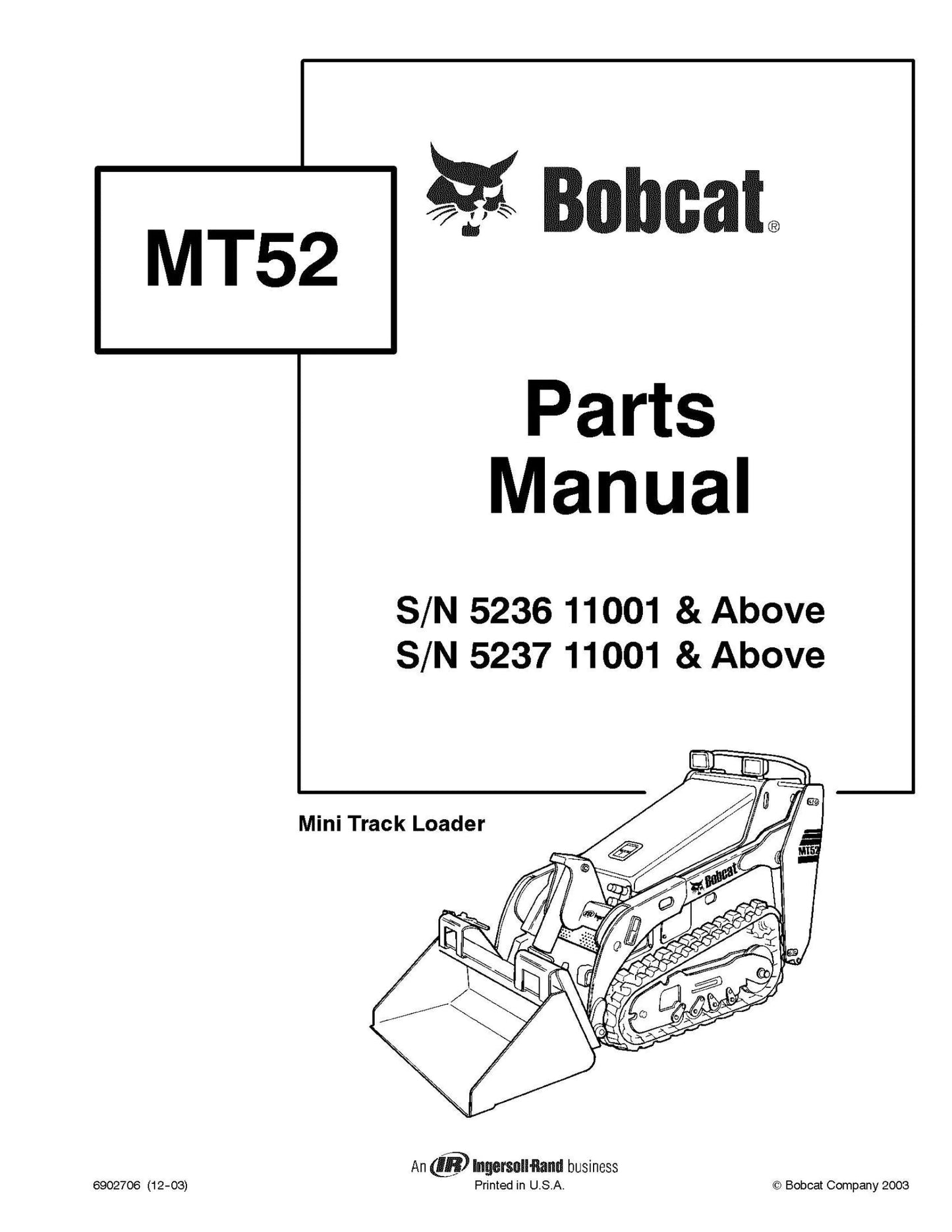 Bobcat MT52 Loader Parts Manual - Neo Truck Manuals
