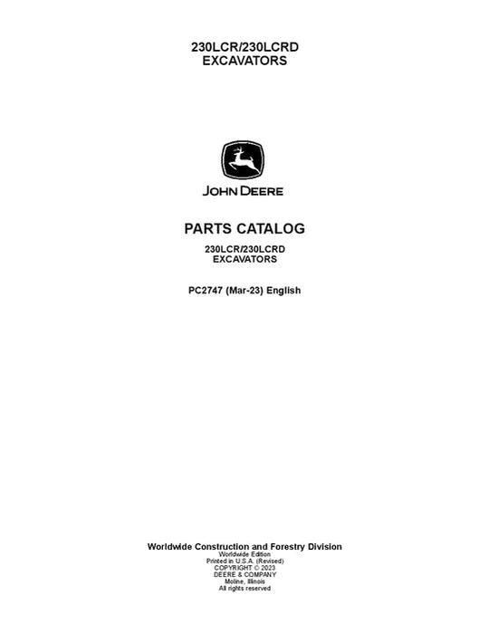 John Deere 230LCR. 230LCRD Series Excavator Parts Manual - Neo Truck Manuals