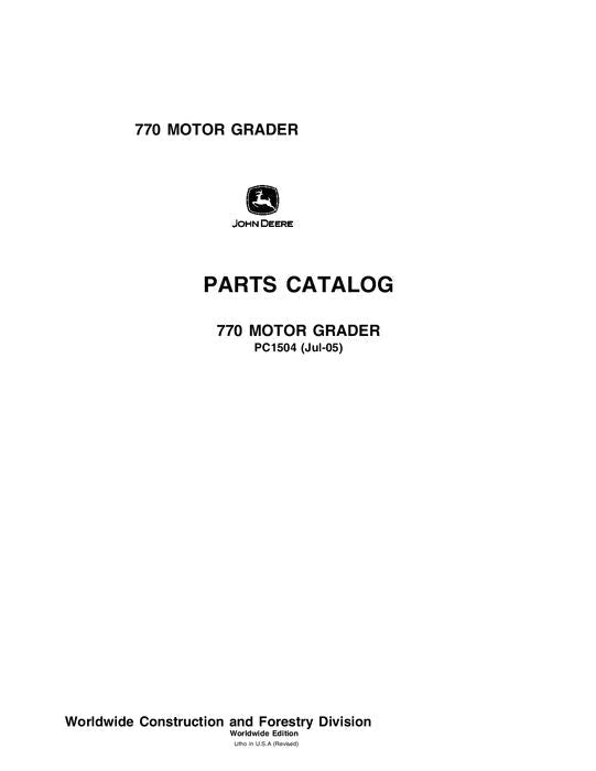 John Deere 770 Series Motor Graders Parts Manual - Neo Truck Manuals