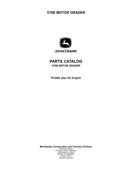 John Deere 570B B Series Motor Graders Parts Manual - Neo Truck Manuals