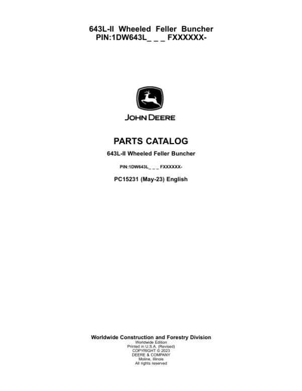 John Deere 643L-II Wheeled Feller Buncher Parts Manual - Neo Truck Manuals