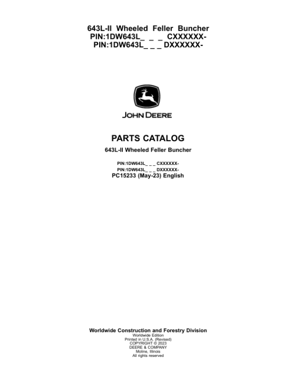 John Deere 643L-II Wheeled Feller Buncher Parts Manual - Neo Truck Manuals