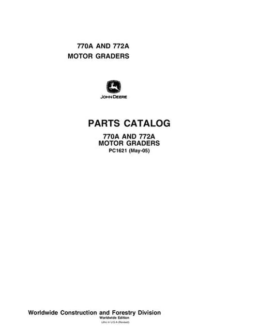 John Deere 770A, 772A A Series Motor Graders Parts Manual - Neo Truck Manuals