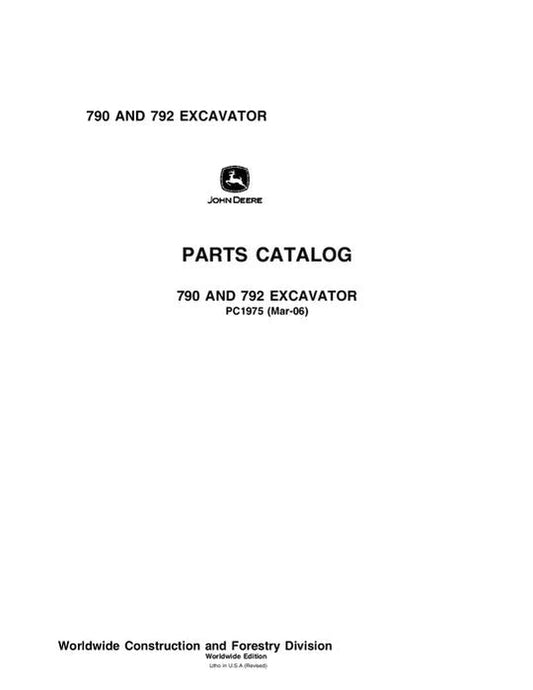 John Deere 790, 792 Series Excavator Parts Manual - Neo Truck Manuals