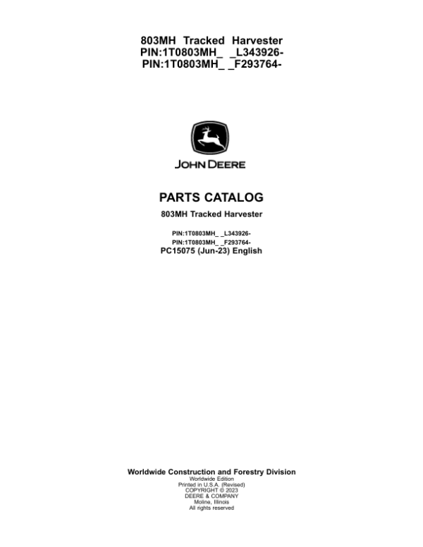 John Deere 803MH Tracked Harvester Parts Manual - Neo Truck Manuals