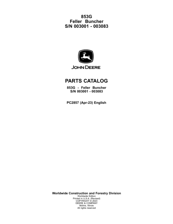 John Deere 853G Tracked Feller Buncher Parts Manual - Neo Truck Manuals