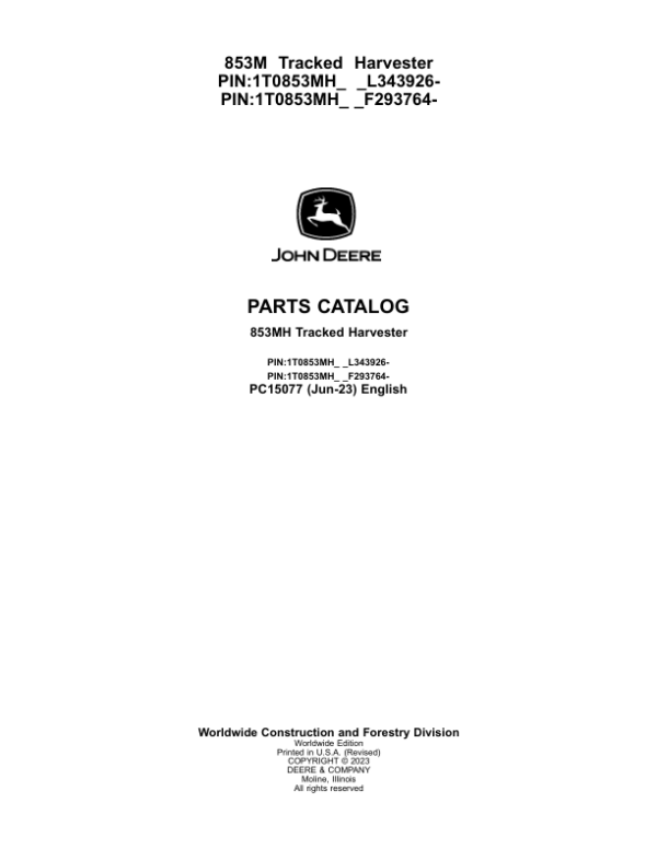 John Deere 853MH Tracked Harvester Parts Manual - Neo Truck Manuals