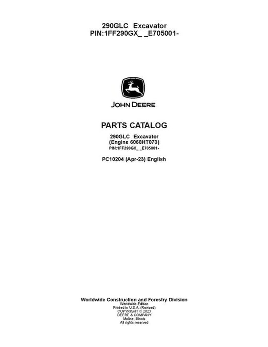 PC10204 - John Deere 290GLC G Series Excavator Parts Manual PIN: 1FF290GX_ _E705001