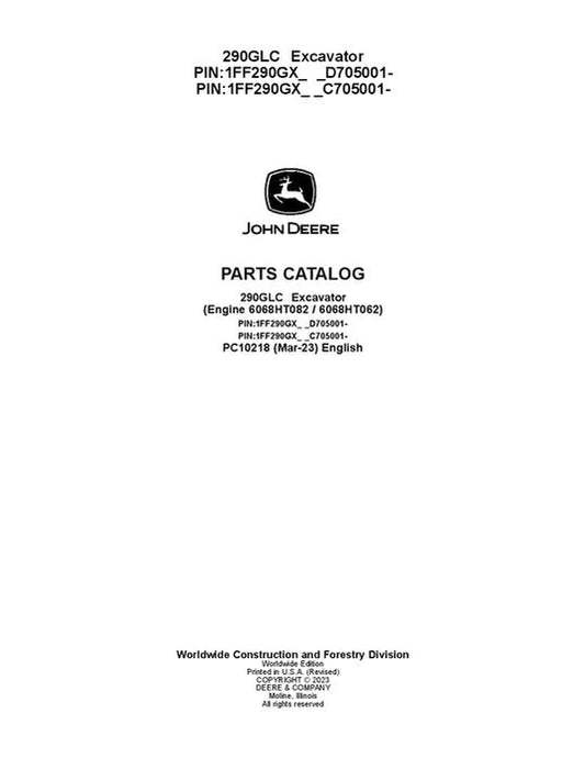 PC10218 - John Deere 290GLC G Series Excavator Parts Manual PIN: 1FF290GX_ _C705001—